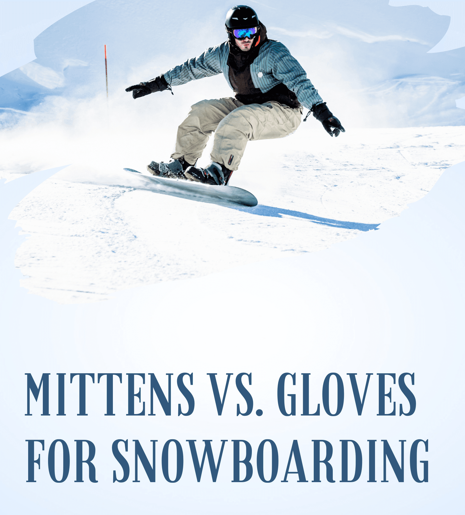 A split image showing a snowboarder wearing a mitten on one hand and a glove on the other